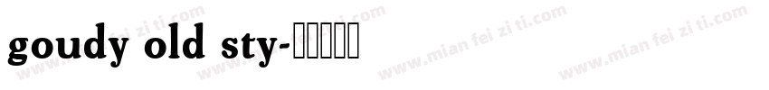 goudy old sty字体转换